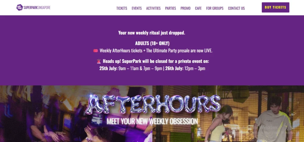 A screenshot of the SuperPark Singapore website homepage with a prominent purple banner promoting "AfterHours" adults-only events and listing temporary closure times for a private event. Below, a colorful banner shows active park visitors under the metallic text, "AFTERHOURS: MEET YOUR NEW WEEKLY OBSESSION."