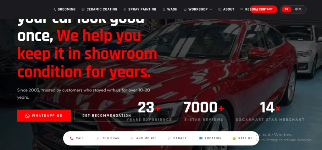 A website homepage for a Singapore car workshop,  featuring the main headline, "your car look good once, We help you keep it in showroom condition for years." The page includes a central image of a gleaming red sedan with large-text counters for "23+ YEARS EXPERIENCE," "7000+ 5-STAR REVIEWS," and "14x SGCARMART STAR MERCHANT." The site navigation bar lists services such as "GROOMING," "CERAMIC COATING," and "SPRAY PAINTING." The red "WHATSAPP US" button is prominent alongside a gray "GET RECOMMENDATION" button. A bottom menu bar has call and location links, including "TOH GUAN" and "ANG MO KIO," and a gold star icon labeled "RATE US."